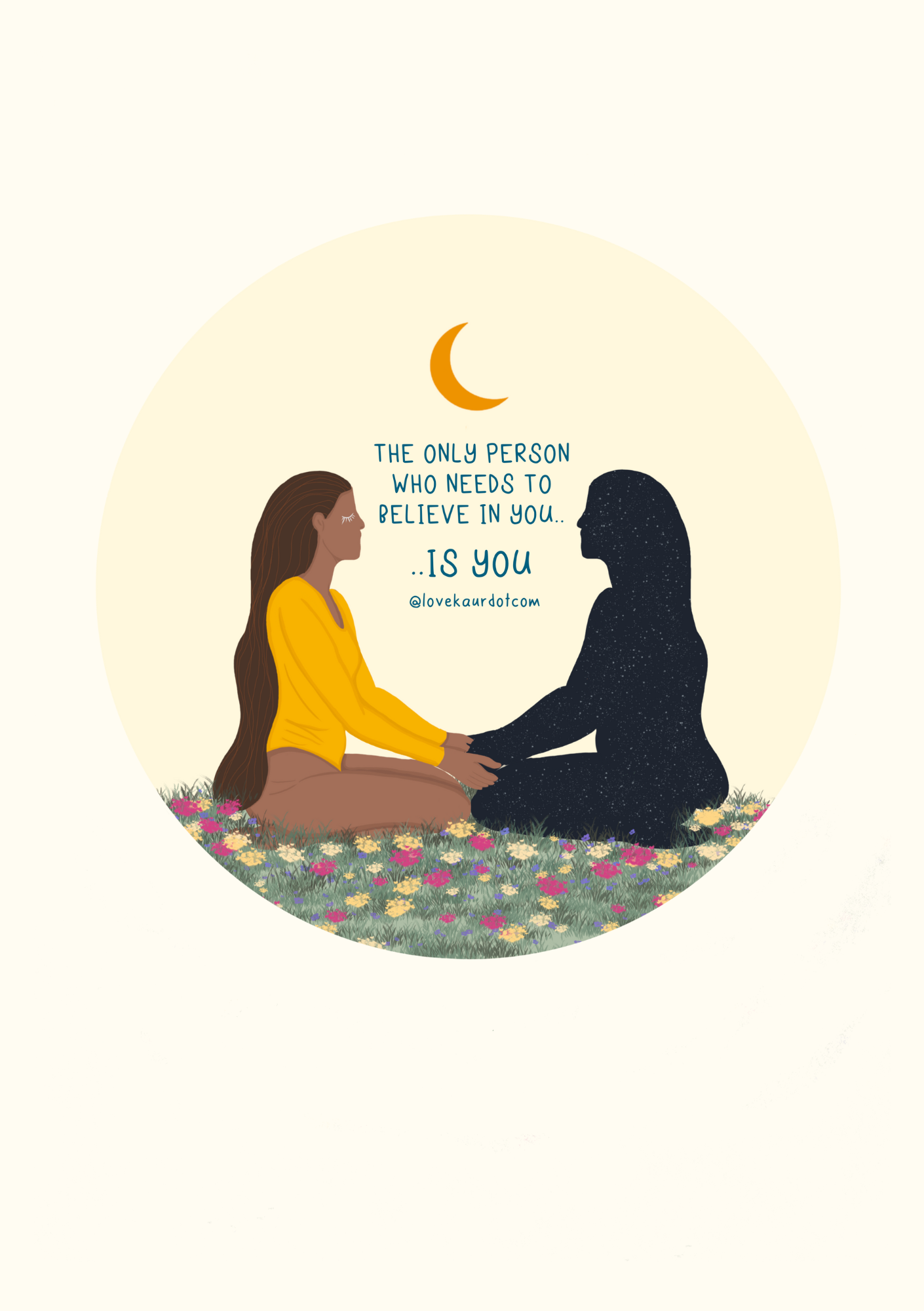 The Only Person Who Needs To Believe In You - Sticker