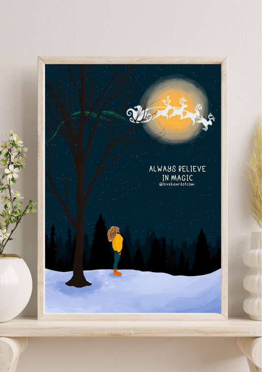 Always Believe In Magic - A4 Print