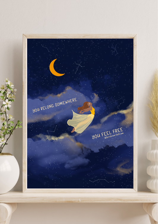 You Belong Somewhere - A4 Print