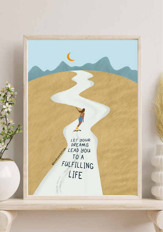 Let Your Dreams Lead You - A4 Print