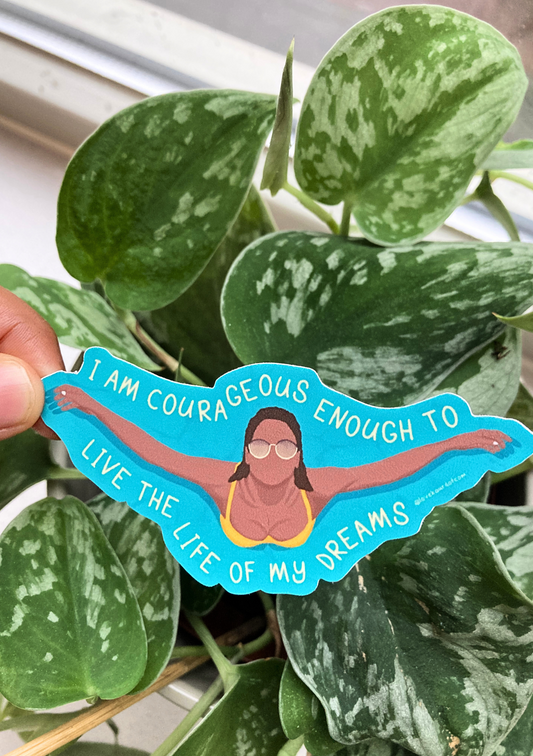 I am Courageous - Sticker