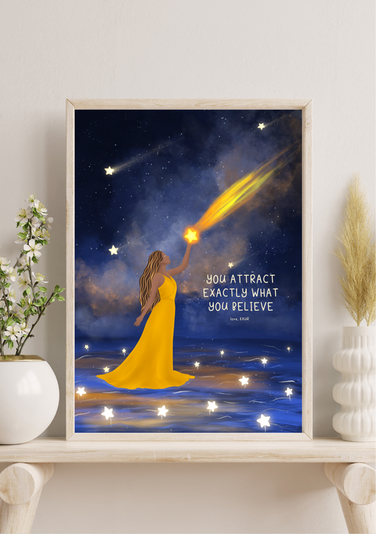 You Attract Exactly What You Believe