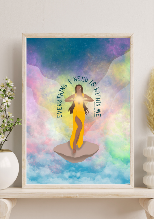 February Affirmation: Everything I Need Is Within  - A4 Print