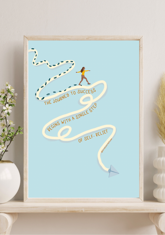 The Journey To Success - A4 Print