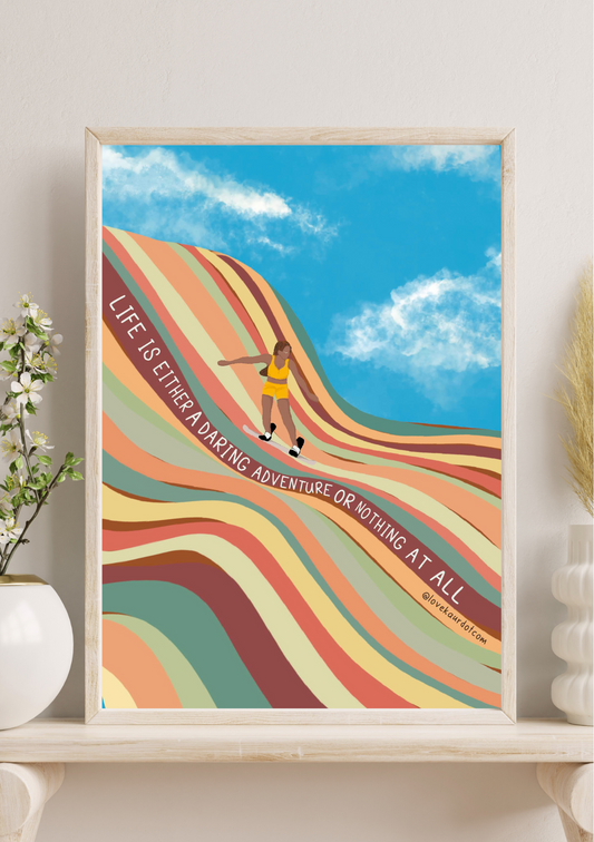 Life Is Either A Daring Adventure - A4 Print