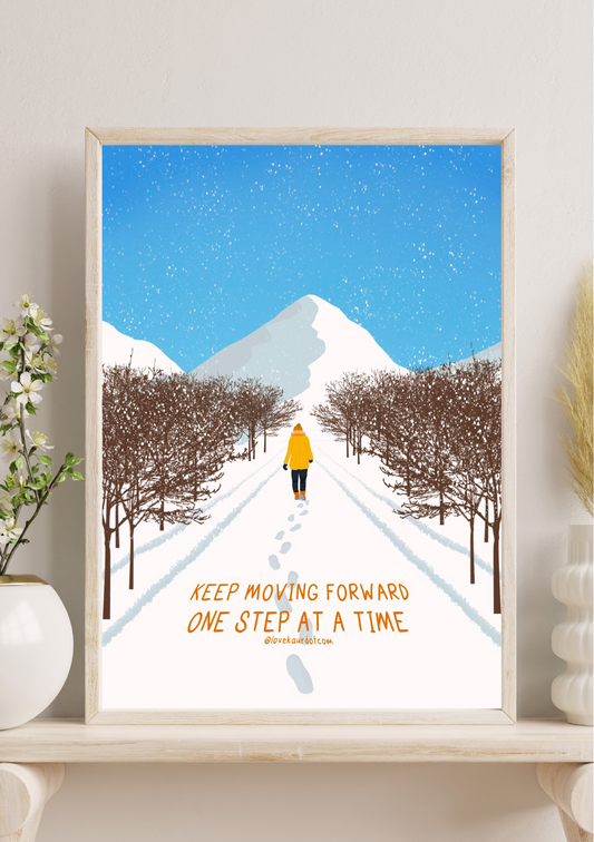 Keep Moving Forward - A4 Print