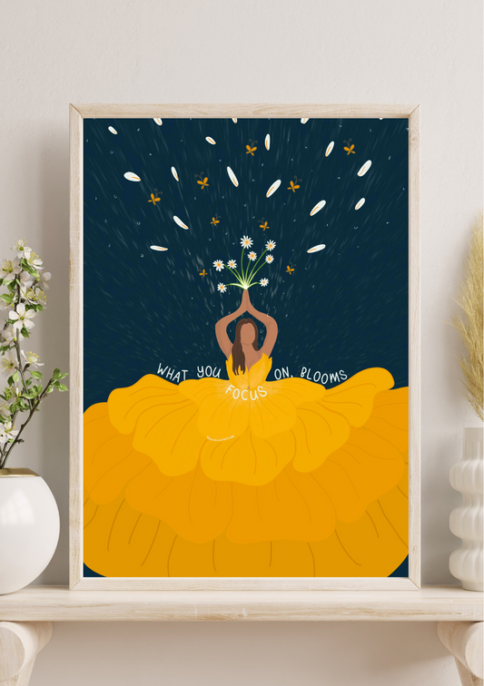 What You Focus On, Blooms - A4 Print