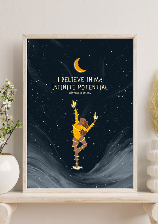 August Affirmation: I Believe In My Infinite Potential - A4 Print
