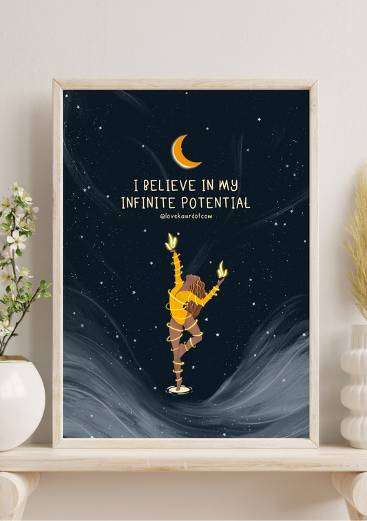 I Believe In My Infinite Potential