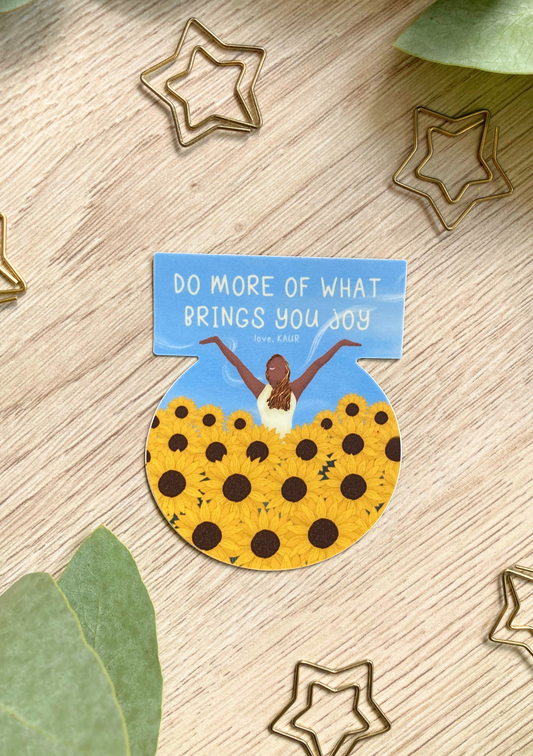 Do More Of What Brings You Joy
